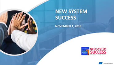New System Success