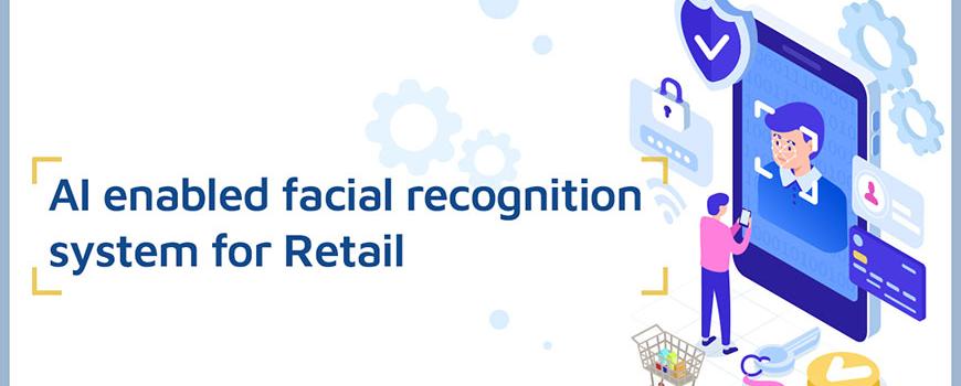 retail-ai-enabled-facial-recognition-system