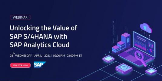 Unlocking the Value of SAP S/4HANA with SAP Analytics Cloud